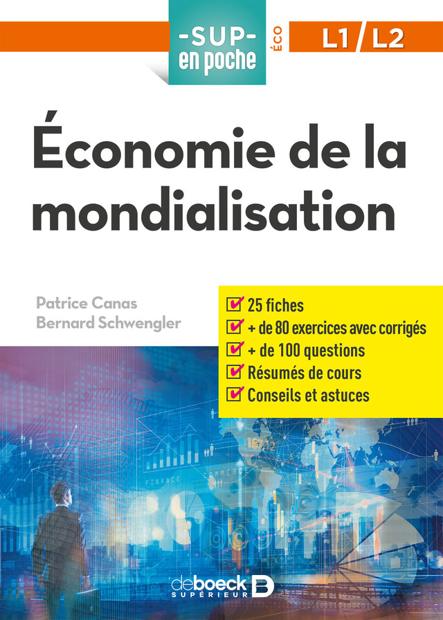 Économie de la mondialisation - Bernard Schwengler, Patrice Canas - De Boeck Supérieur