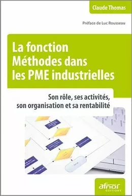 La fonction Méthodes dans les PME industrielles