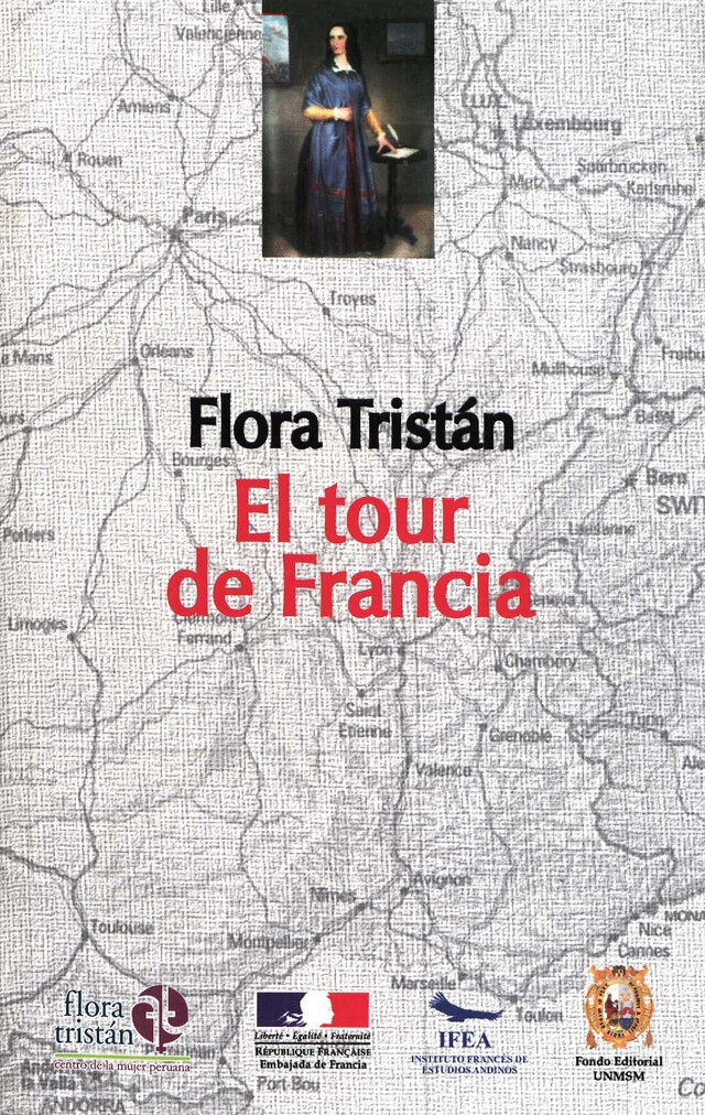 El tour de Francia (1843-1844) - Flora Tristán - Institut français d’études andines