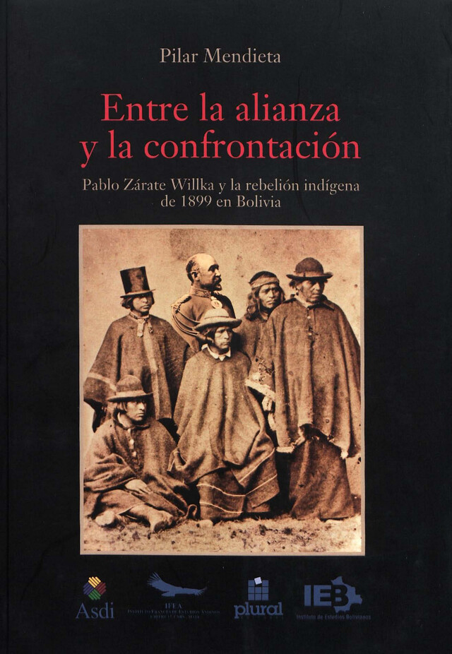 Entre la alianza y la confrontación - Pilar Mendieta - Institut français d’études andines