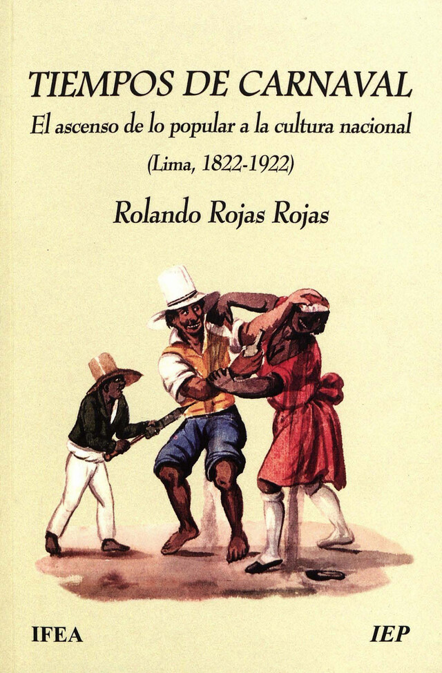 Tiempos de carnaval - Rolando Rojas Rojas - Institut français d’études andines