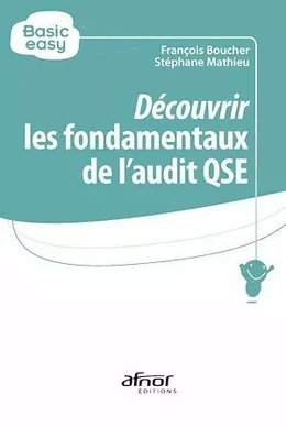 Découvrir les fondamentaux de l’audit QSE