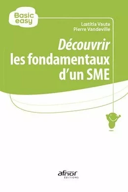 Découvrir les fondamentaux d’un SME