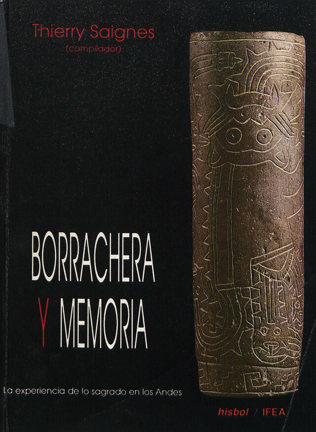 Borrachera y memoria -  - Institut français d’études andines