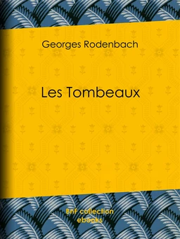 Les Tombeaux