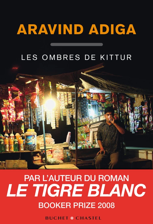 Les Ombres de Kittur - Aravind Adiga - Libella