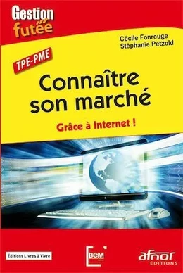 Connaître son marché grace à Internet