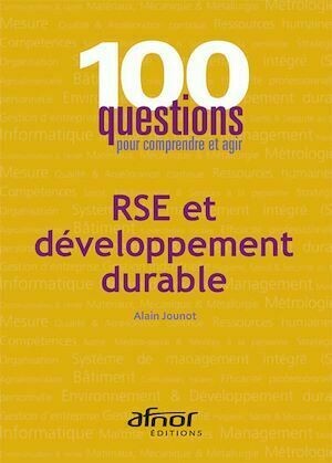 RSE et développement durable - Alain Jounot - Afnor Éditions