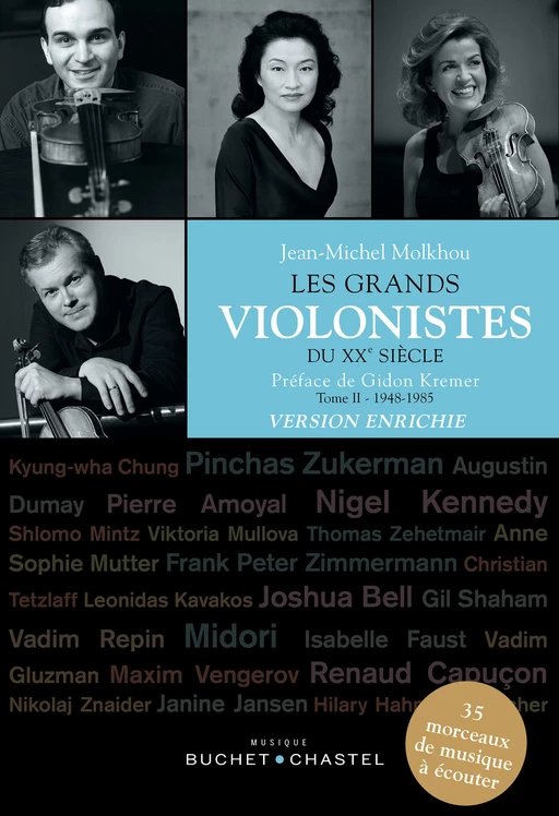 Les Grands violonistes du XXe siècle (Tome 2). Version enrichie - Jean-Michel Molkhou - Libella