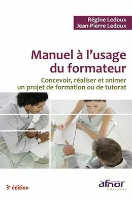 Manuel à l'usage du formateur - 3e édition