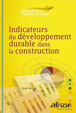 Indicateurs du développement durable dans la construction