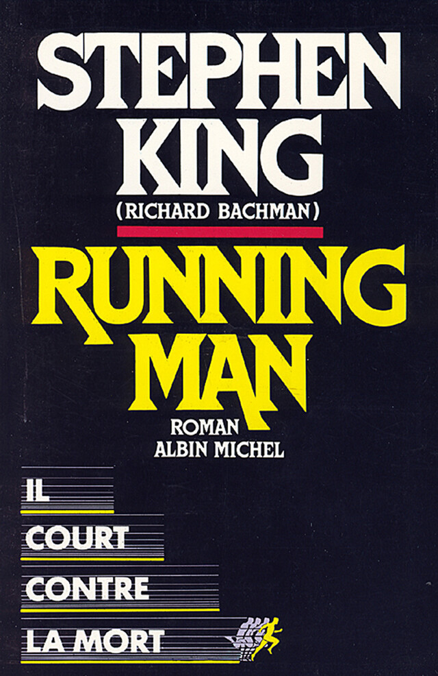 Running Man - Stephen King - Albin Michel
