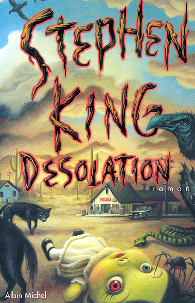 Désolation - Stephen King - Albin Michel