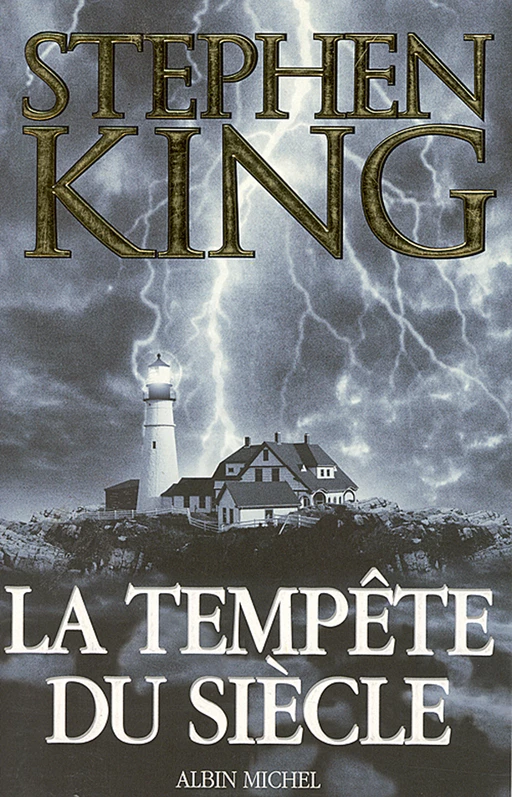 La Tempête du siècle - Stephen King - Albin Michel