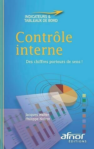 Contrôle interne - Jacques Walter, Philippe Noirot - Afnor Éditions