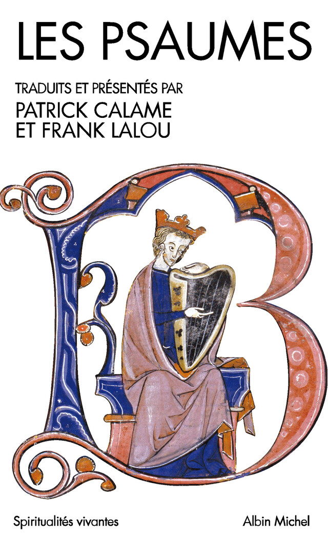 Les Psaumes - Patrick Calame, Frank Lalou - Albin Michel