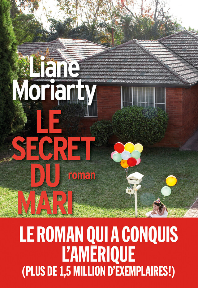 Le Secret du mari - Liane Moriarty - Albin Michel