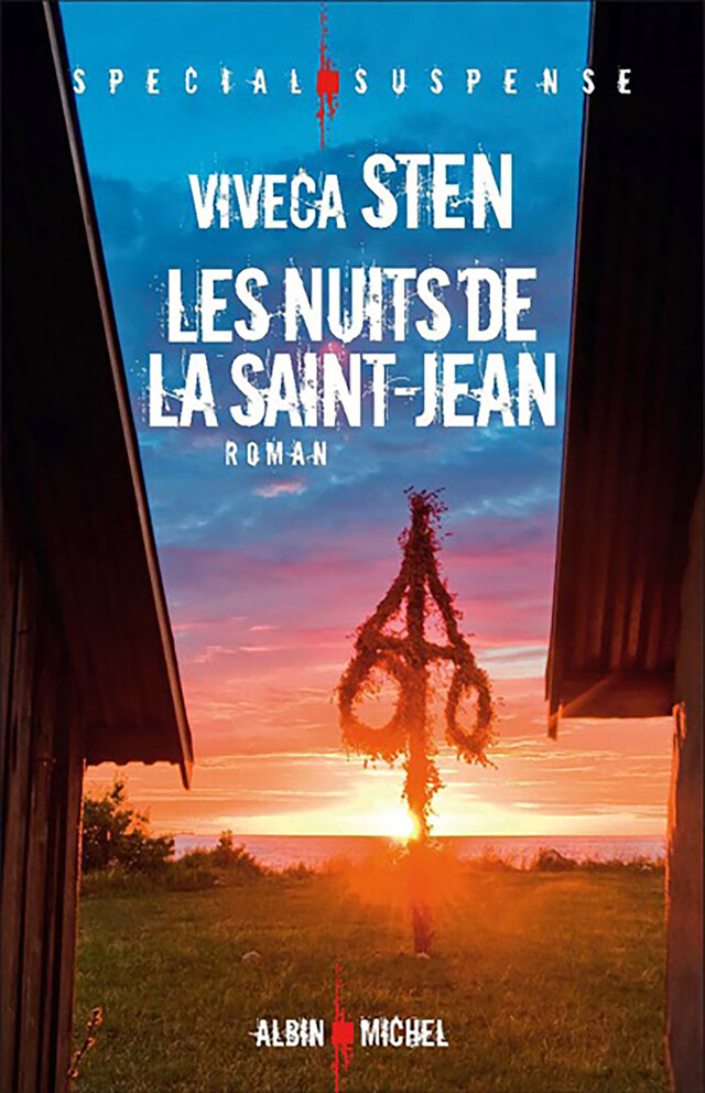Les Nuits de la Saint-Jean - Viveca Sten - Albin Michel