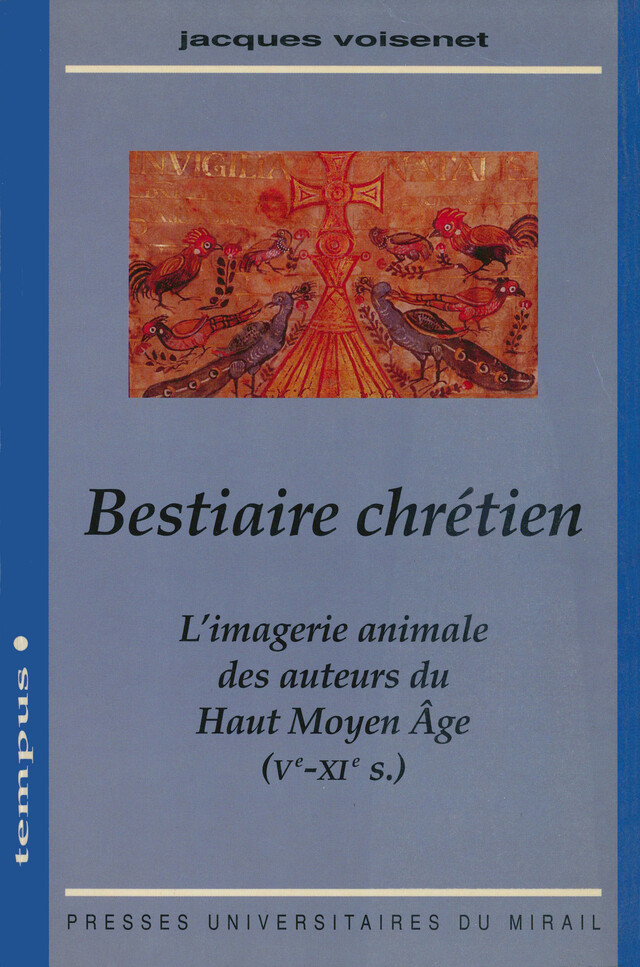 Bestiaire chrétien - Jacques Voisenet - Presses universitaires du Midi