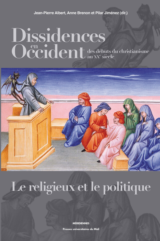 Dissidences en Occident des débuts du christianisme au XXe siècle -  - Presses universitaires du Midi
