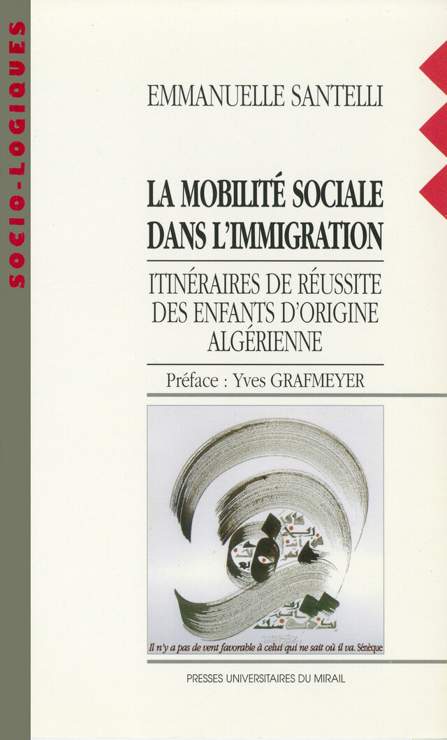 La mobilité sociale dans l’immigration - Emmanuelle Santelli - Presses universitaires du Midi