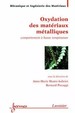 Oxydation des matériaux métalliques : comportement à haute température