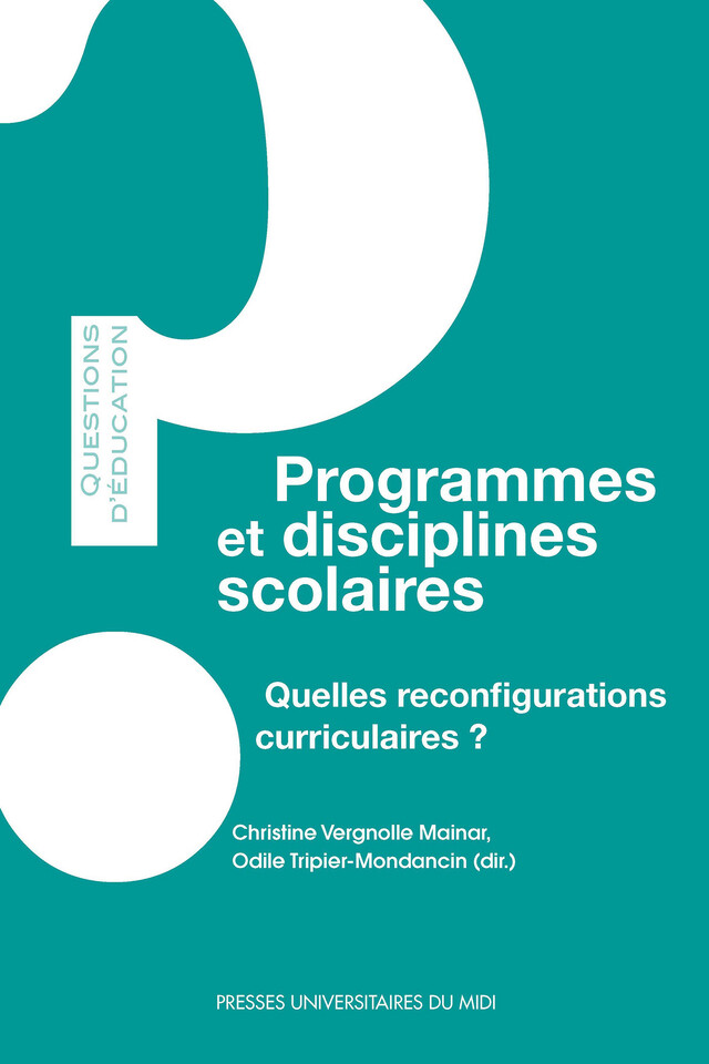 Programmes et disciplines scolaires -  - Presses universitaires du Midi