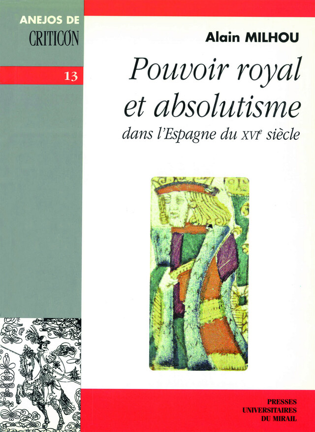 Pouvoir royal et absolutisme - Alain Milhou - Presses universitaires du Midi