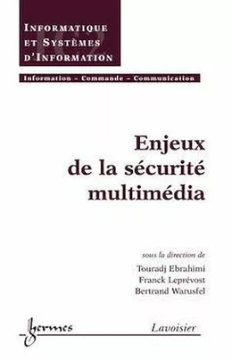 Enjeux de la sécurité multimédia