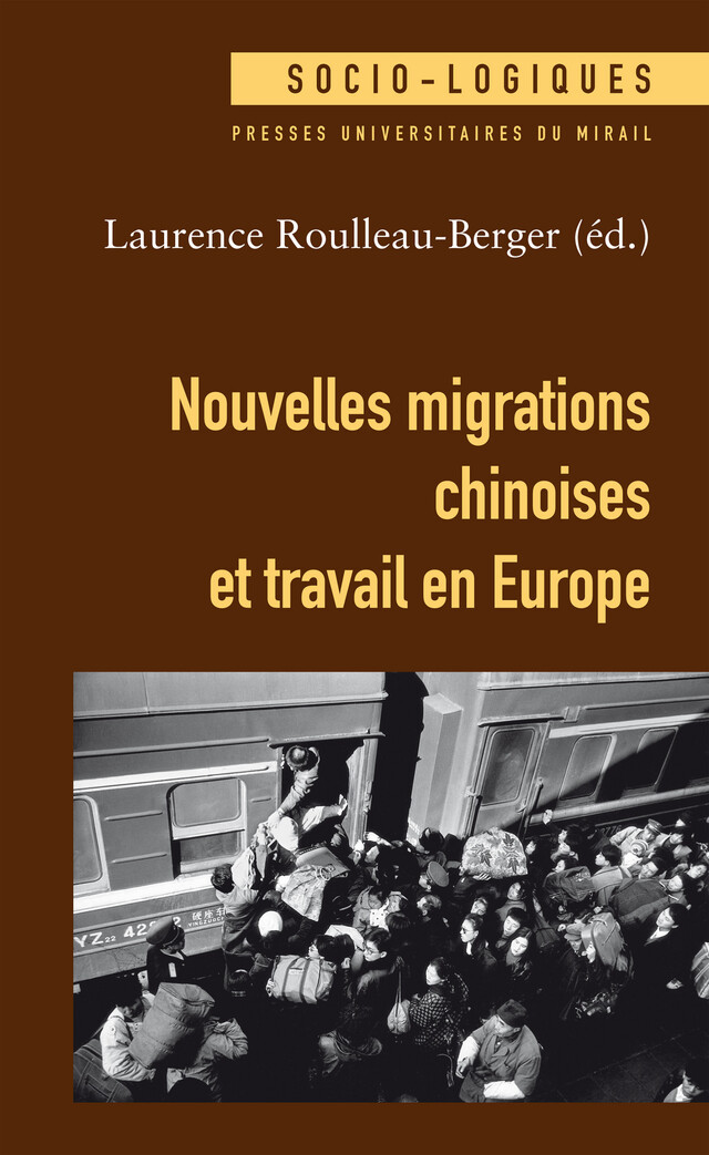 Nouvelles migrations chinoises et travail en Europe -  - Presses universitaires du Midi