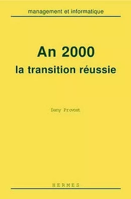 An 2000, la transition réussie