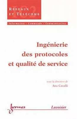 Ingénierie des protocoles et qualité de service