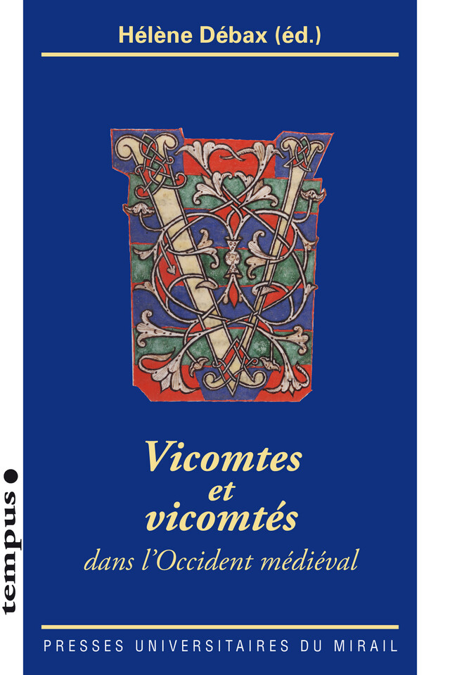 Vicomtes et vicomtés -  - Presses universitaires du Midi