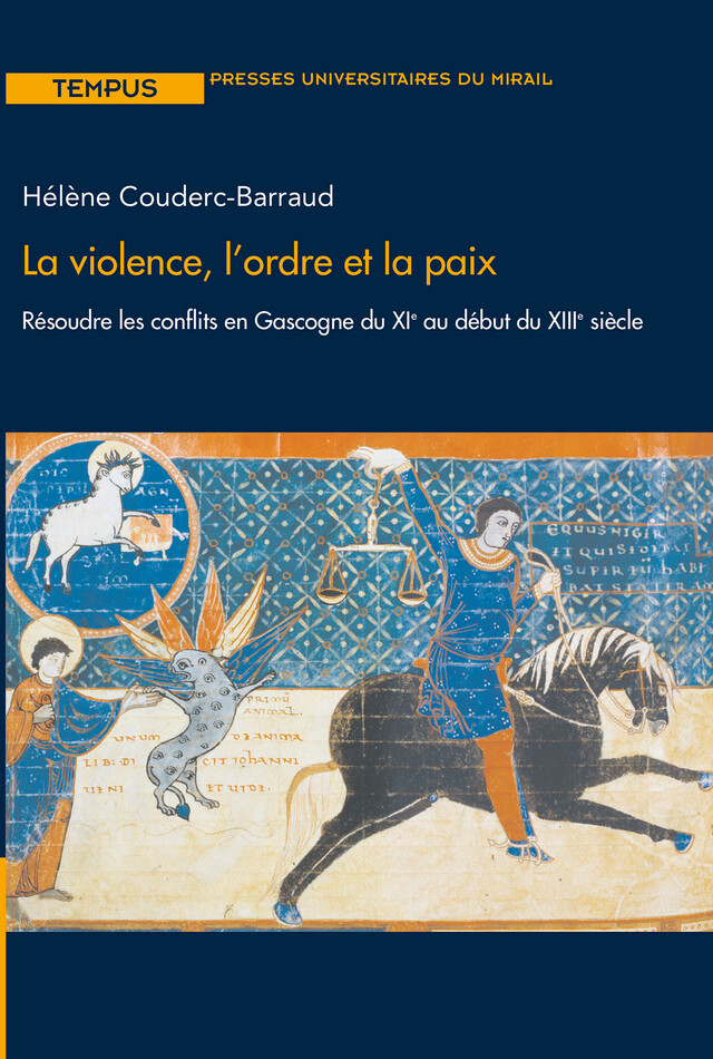 La violence, l’ordre et la paix - Hélène Couderc-Barraud - Presses universitaires du Midi