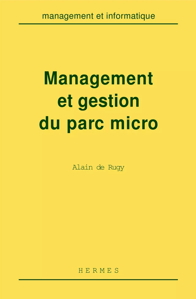 Management et gestion du parc micro - de Alain Rugy - Hermès Science