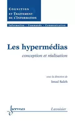 Les hypermédias - Imad SALEH - Hermès Science