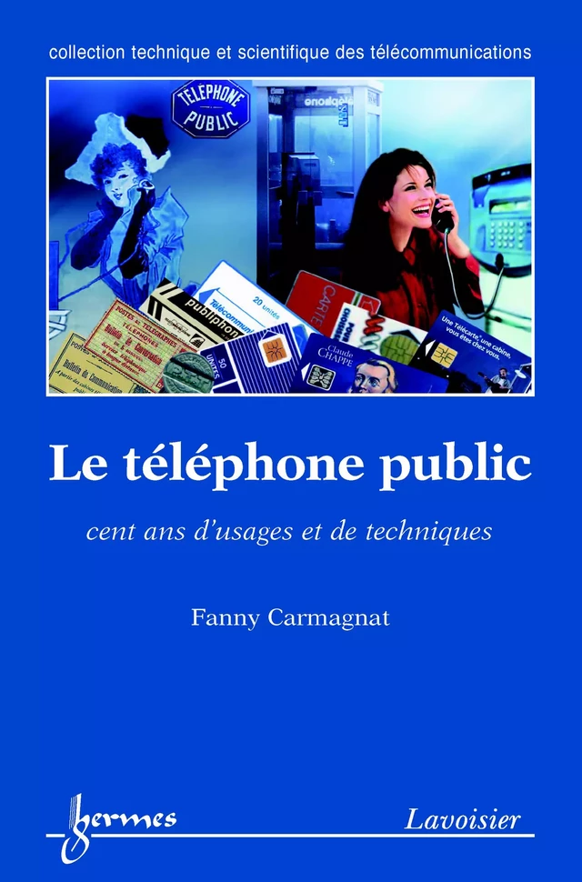 Le téléphone public - Fanny Carmagnat - Hermès Science