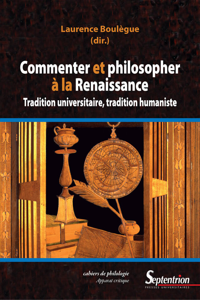 Commenter et philosopher à la Renaissance -  - Presses Universitaires du Septentrion