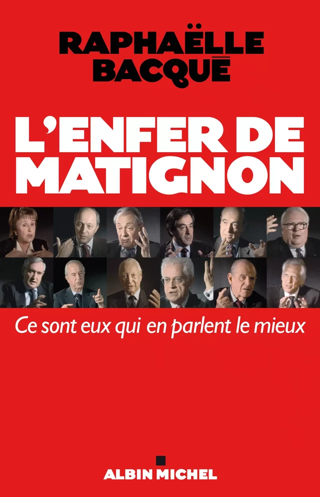 L'Enfer de Matignon - Raphaëlle Bacqué - Albin Michel