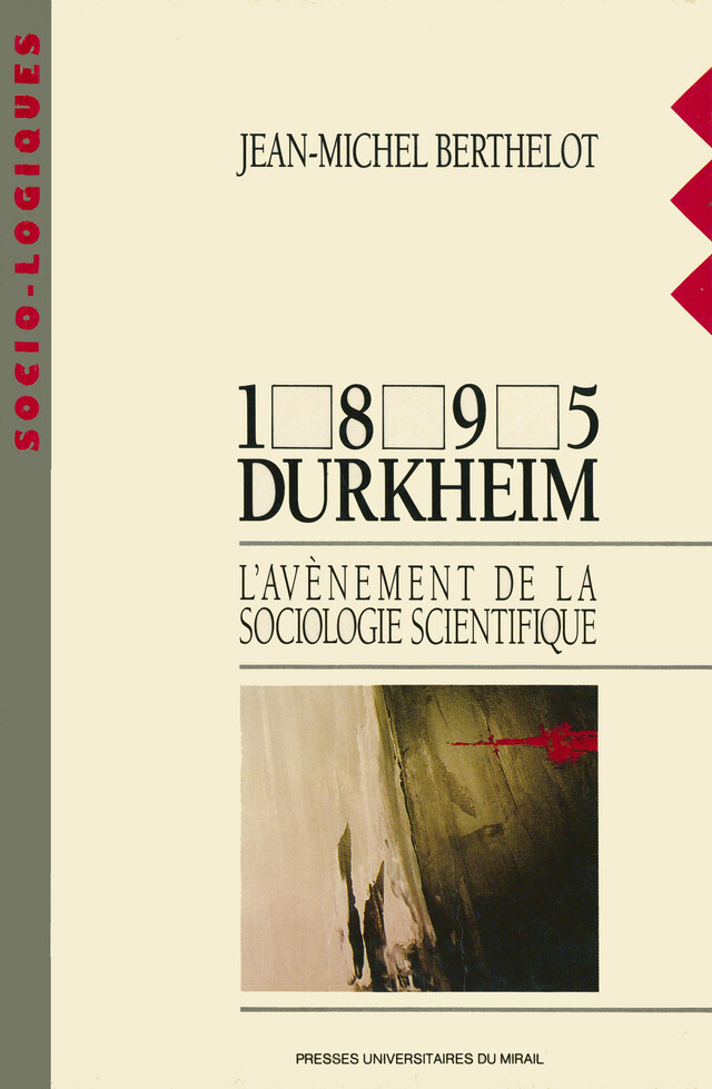 1895 Durkheim - Jean-Michel Berthelot - Presses universitaires du Midi