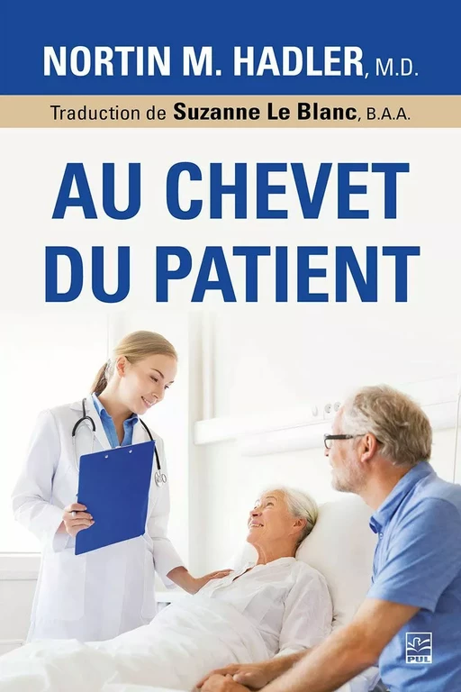 Au chevet du patient - Nortin Hadler - Presses de l'Université Laval