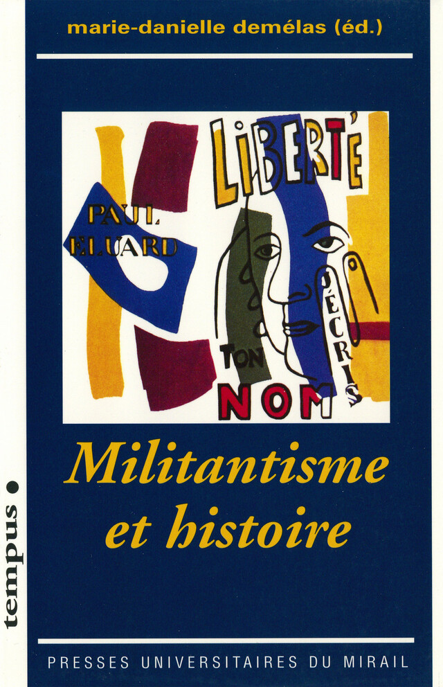 Militantisme et histoire -  - Presses universitaires du Midi
