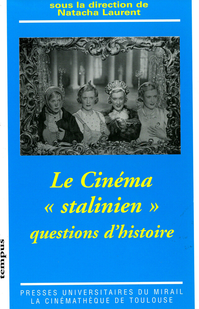 Le cinéma « stalinien » -  - Presses universitaires du Midi