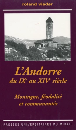 L’Andorre du IXe au XIVe siècle