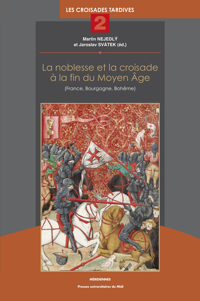 La noblesse et la croisade à la fin du Moyen Âge -  - Presses universitaires du Midi