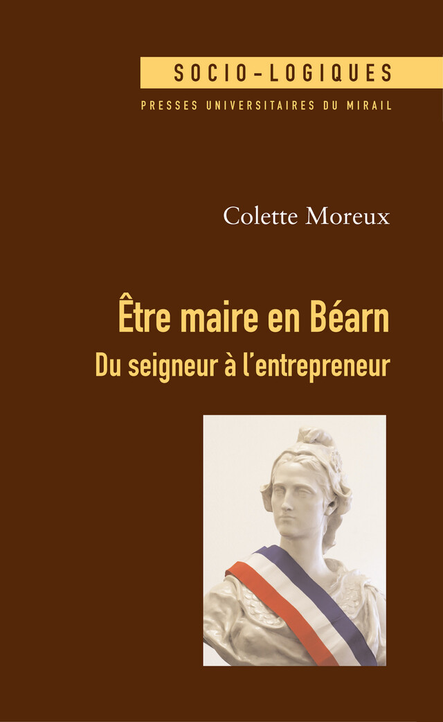Être maire en Béarn - Colette Moreux - Presses universitaires du Midi
