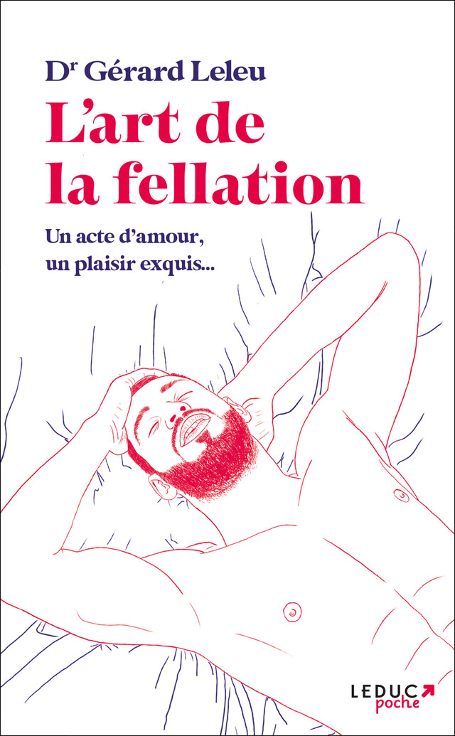 L'art de la fellation / L'art du cunnilingus - Gérard Leleu - Éditions Leduc
