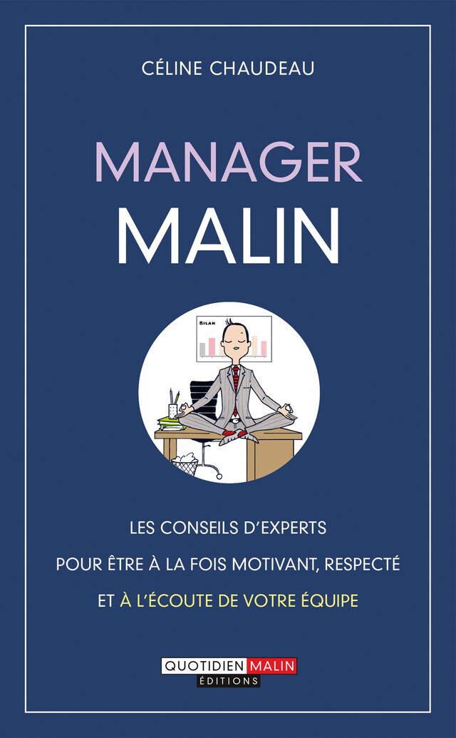Manager malin - Céline Chaudeau - Éditions Leduc