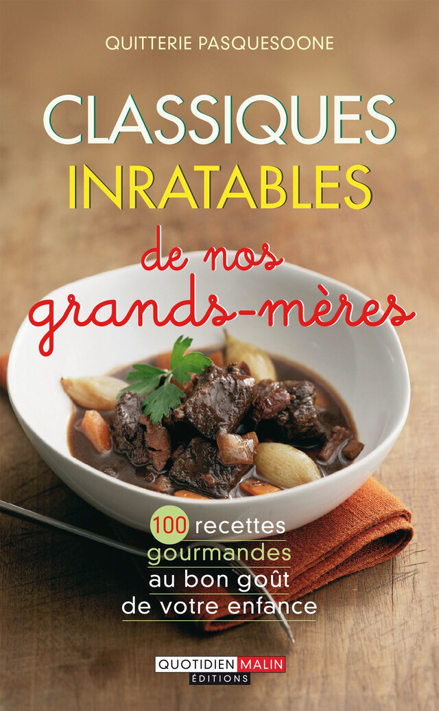 Classiques inratables de nos grands-mères - Quitterie Pasquesoone - Éditions Leduc