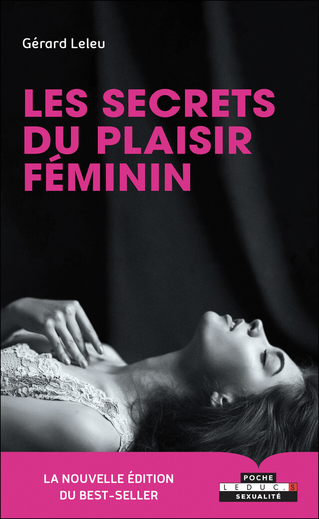 Les secrets du plaisir féminin - Gérard Leleu - Éditions Leduc
